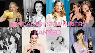 ALL BEST ACTRESS OSCAR WINNERS RANKED (1928-2024)
