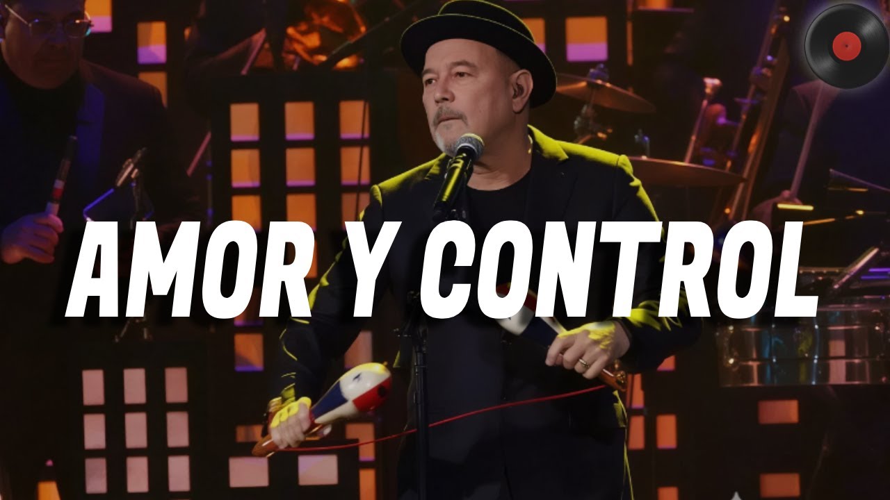 Ruben Blades - Amor Y Control (Letra)