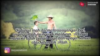 Story WA terbaru kata - kata Bijak Bahasa sunda _ Darma wawayangan bae