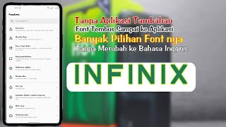 Cara Mengganti Font di Semua Hp Infinix, Tanpa Aplikasi Tambahan, Tanpa Merubah ke Bahasa Inggris screenshot 3