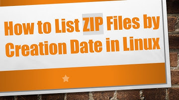 How to List ZIP Files by Creation Date in Linux