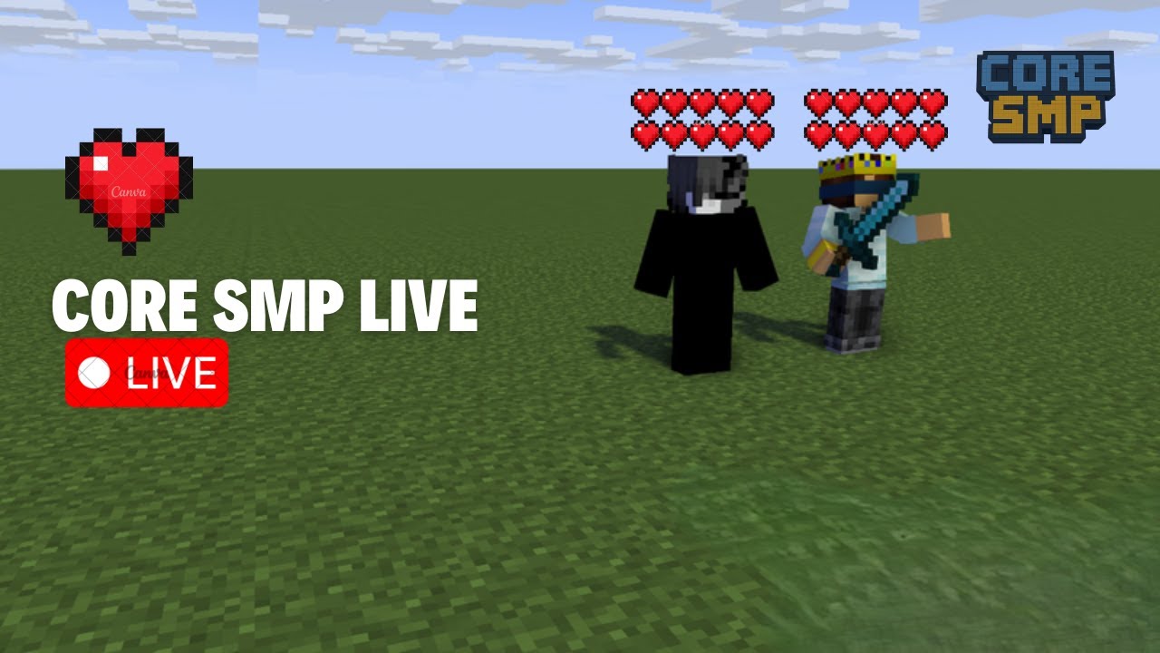Live with friends in Core Smp - YouTube