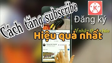 Hiệu ứng kêu gọi hành động đăng ký kênh ghép video làm vlog bằng điện thoại với Kinemaster mẫu 3