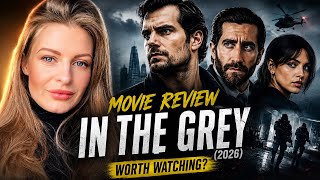 IN THE GREY (2026) - Film Review | Henry Cavill &  Jake  Gyllenhaal Shine!