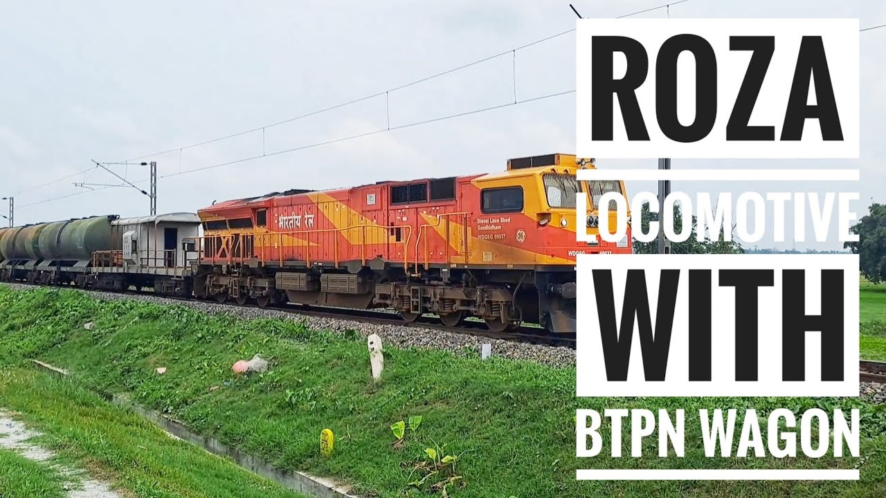 Btpn Rake ROZA Locomotive WDG6G hauls the BTPN rake | Indian Railways ๐ - YouTube