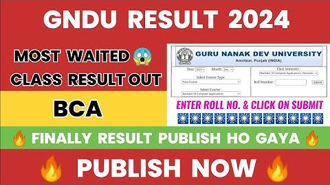 Gndu Result 2024🔥Publish Now🔥Most Waited Class 😱 BCA 💥 Pass Course | Gndu Result News Today