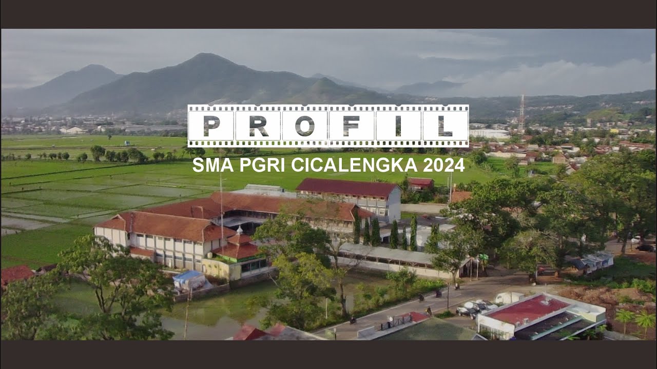 PROFIL SMA PGRI CICALENGKA 2024