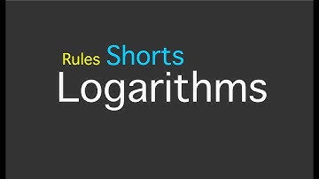 IB MYP 4: Shorts - Rules of Logarithms