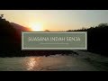 Suasana indah sungai di waktu senja, Ada Sebuah Motivasi