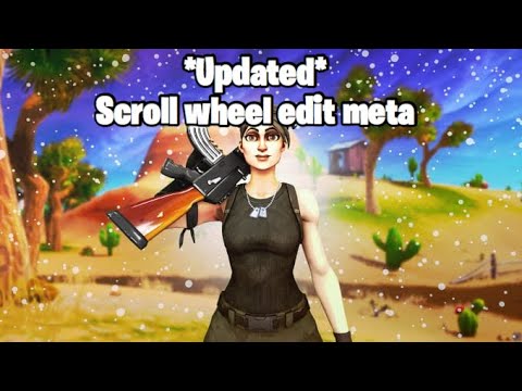 updated reset edit meta using scroll!    wheel in fortnite - fortnite reset edit scroll wheel