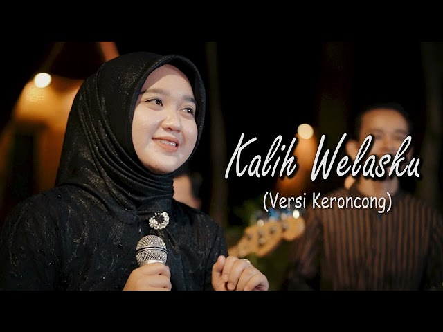 Kalih Welasku (Keroncong Version) class=