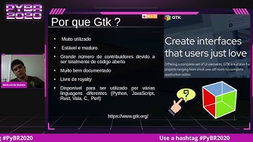 Interface gráfica para seu script Python com Gtk e o Glade - Michael Ortiz [PyBR2020]