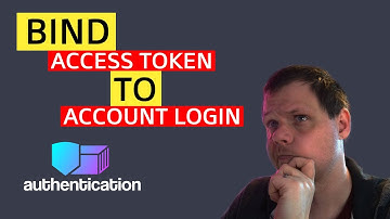 Bind access-token to login account in Web-UI - Project: Authentication - Part 15