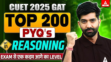 CUET GAT 2025 | Reasoning Top 200 Previous Year Most Important Questions | Set 01 | By Amit Sir
