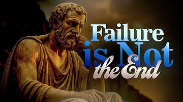 Marcus Aurelius - How to Turn Failure Into Success: Stoic Principles to Overcome Fear