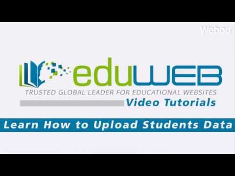 Eduweb - Learn How to Upload Students Data