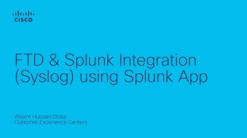 FTD & Splunk Integration (Syslog) using Splunk App