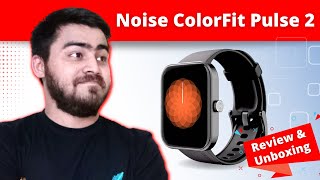 Noise ColorFit Pulse 2 Smartwatch / Best Smartwatch Under 3000 / Review & Unboxing