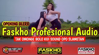 DJ OPENING CEK SOUND TERBARU FASKHO SENGOK BLITAR TERBARU 2024