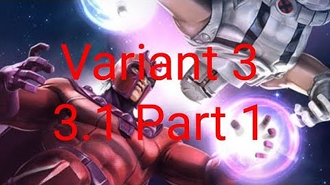 Marvel Contest Of Champions-Variant 3 3.1 Full Path-Part 1