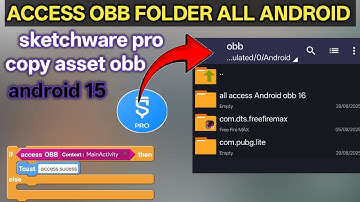 How to Access OBB Folder without permission on Android 15 in Sketchware| Full Tutorial 2025