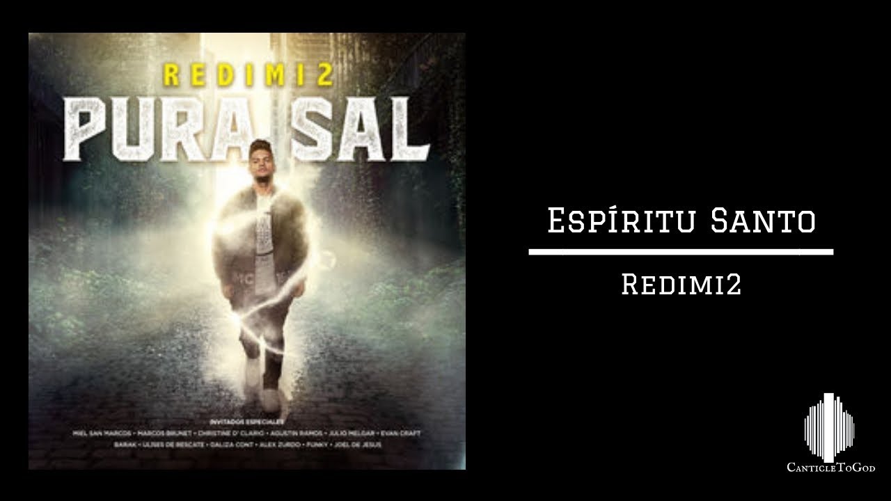 Espíritu Santo Redimi2 Feat Barak (Letra) - YouTube