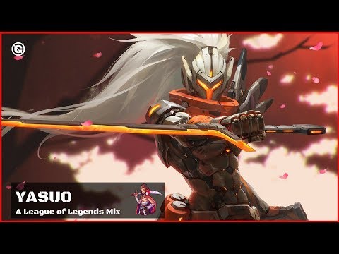 Music for Playing Yasuo 🏮 League of Legends Mix 🏮 Playlist to Play Yasuo