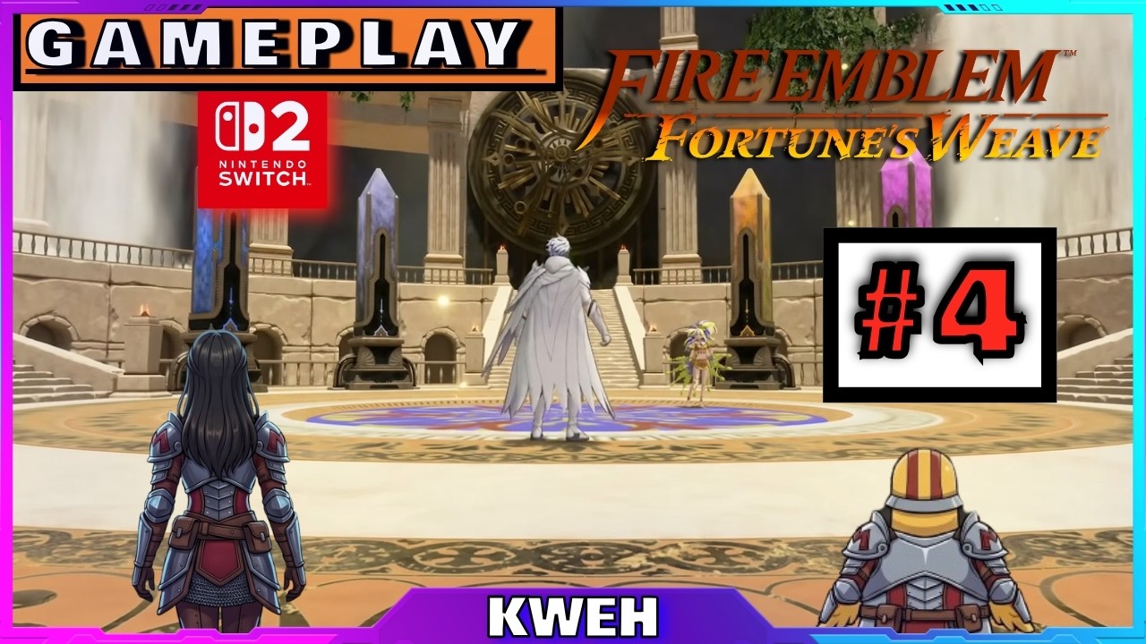 Fire Emblem: Fortune's Weave | GAMEPLAY #4 | Nintendo Switch 2 | Revenge Time