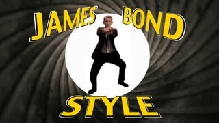 PSY  GANGNAM STYLE (강남스타일)  PARODY  James Bond Style