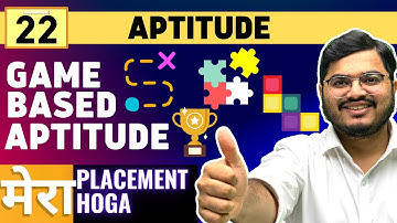 🛑 Lecture 22 -  Game Based Aptitude | Aptitude | Mera Placement Hoga