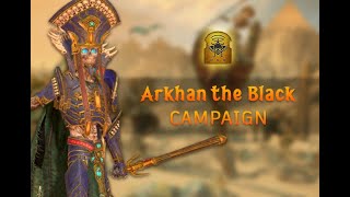 Arkhan the Black Campaign