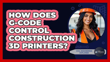 How Does G-code Control Construction 3D Printers? - Civil Engineering Explained