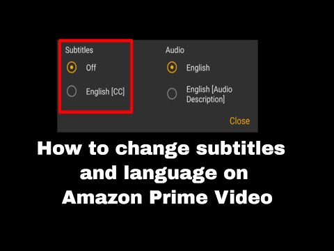 How to change subtitles and language on Amazon Prime Video