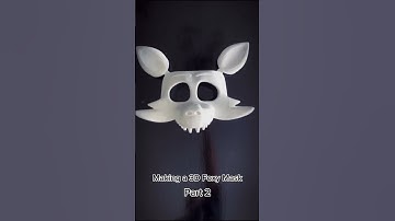 Making A 3D FNAF Foxy Mask! (Part 2)