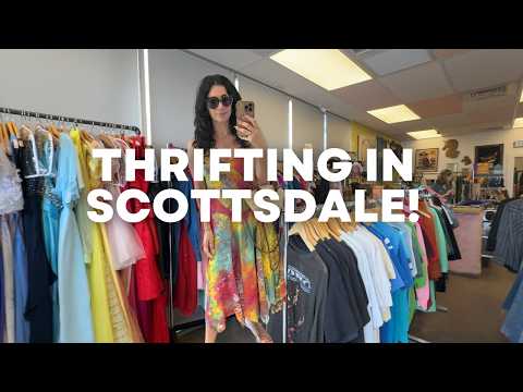 THRIFTING & VINTAGE SHOPPING IN SCOTTSDALE!