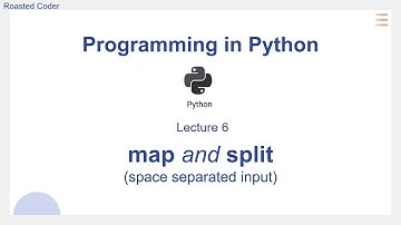 L6 Map and Split function | Programming in Python