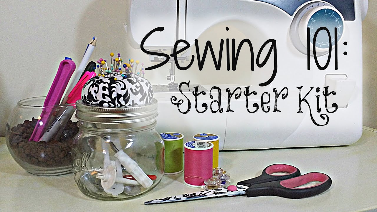 Sewing 101  Beginners Starter Kit 