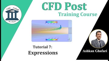 CFD Post Tutorial 7 | How to write expressions in CFD Post? | How to use expression?