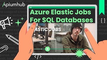 Azure Elastic Jobs For SQL Databases | Daniel Agg