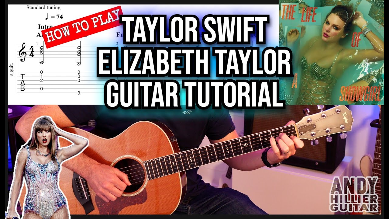 Тейлор Свифт – Учебник по игре на гитаре Элизабет Тейлор