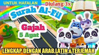 Murottal Hafalan Anak Surat Al Fiil | Animasi Babybus | Latin dan Artinya