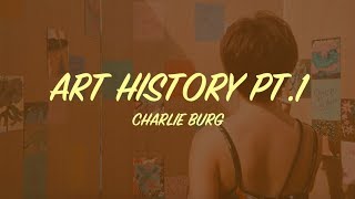 (ThaiSub) Art History Pt.1 - Charlie Burg lyrics