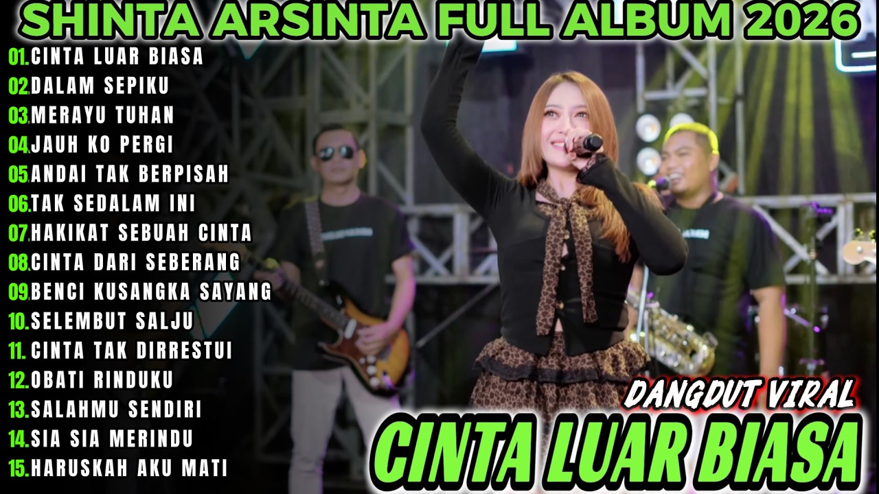 CINTA LUAR BIASA SHINTA ARSINTA TERBARU FULL ALBUM KOPLO VIRALL!!SPIKON KOPLO