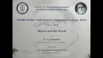 Pandit Hriday Nath Kunzru Memorial Lectures 2024 on Bharat & The World
