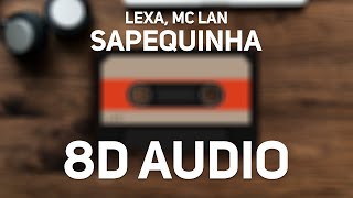 Lexa, MC Lan - Sapequinha (8D Audio) screenshot 5