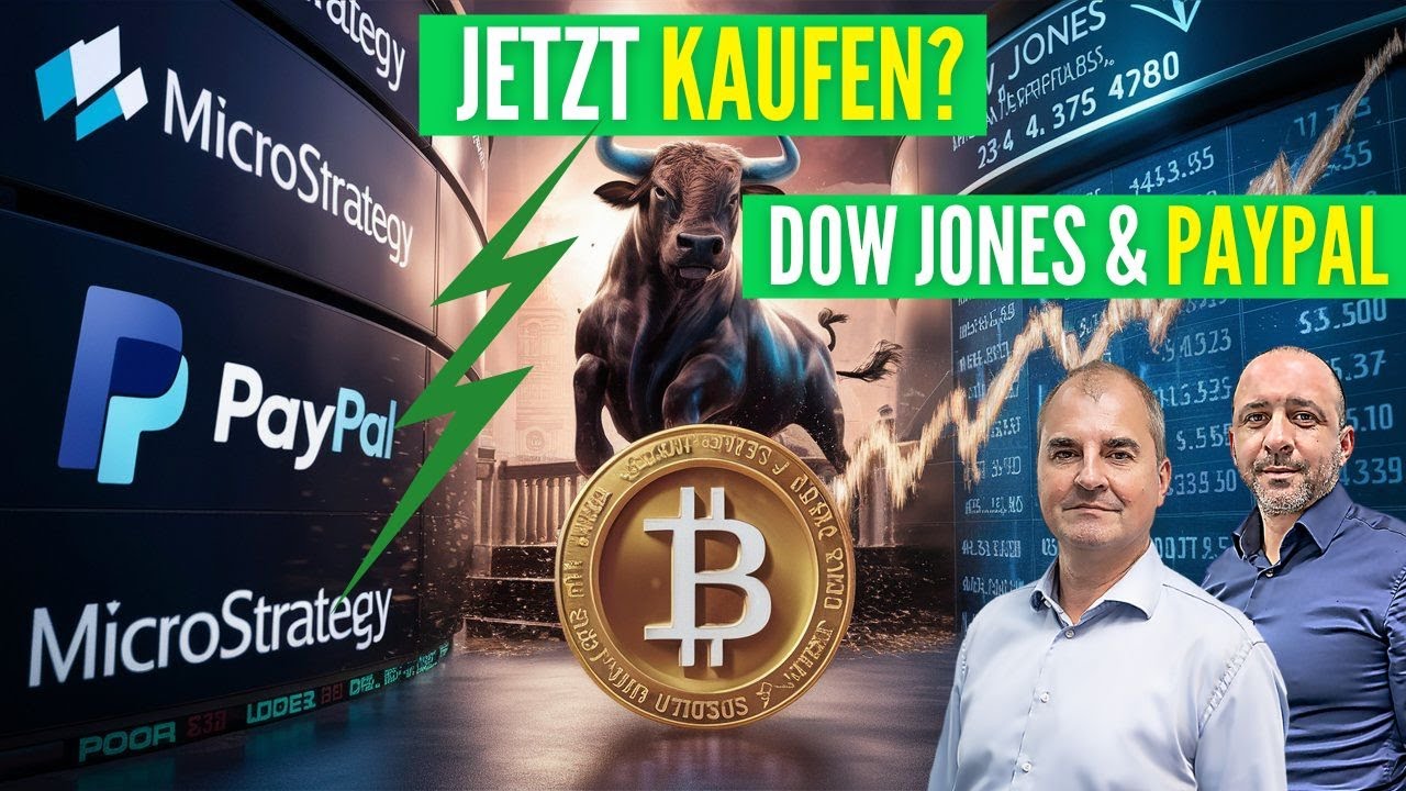 Jetzt kaufen? MicroStrategy, Paypal, Dow Jones, Nasdaq 100 YouTube