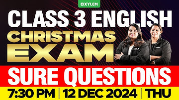 Class 3 English - Christmas Exam - Sure Questions | Xylem Class 3