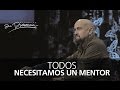 Todos necesitamos un mentor - Rey Matos - 15 Febrero 2015