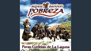 Vignette de la vidéo "Super Bandón Pobreza - La Pompa"