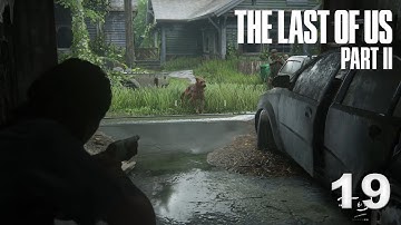 The Last of Us Part II Part 19 | David Kang Plays